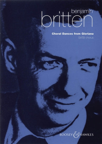 Britten: Choral Dances from Gloriana