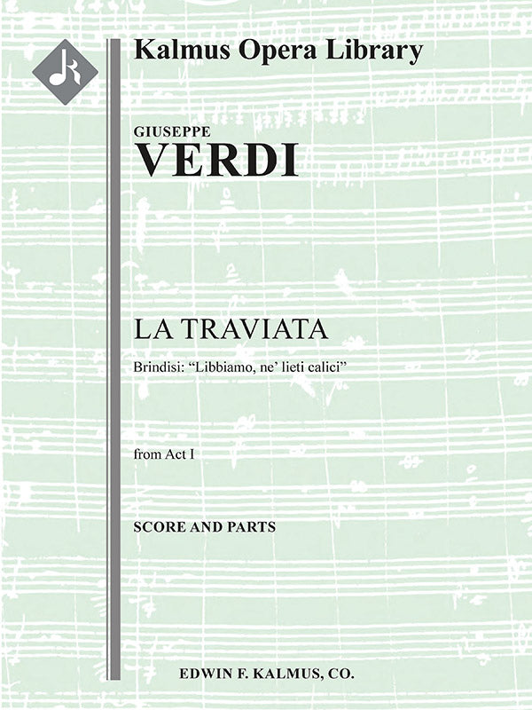 Verdi: Libbiamo, ne' lieti calici