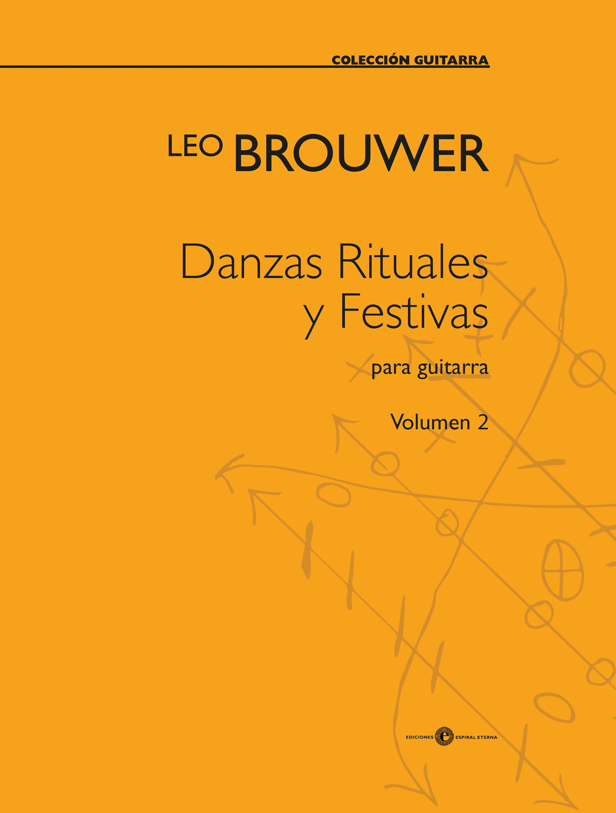 Brouwer: Danzas rituales y festivas - Volume 2