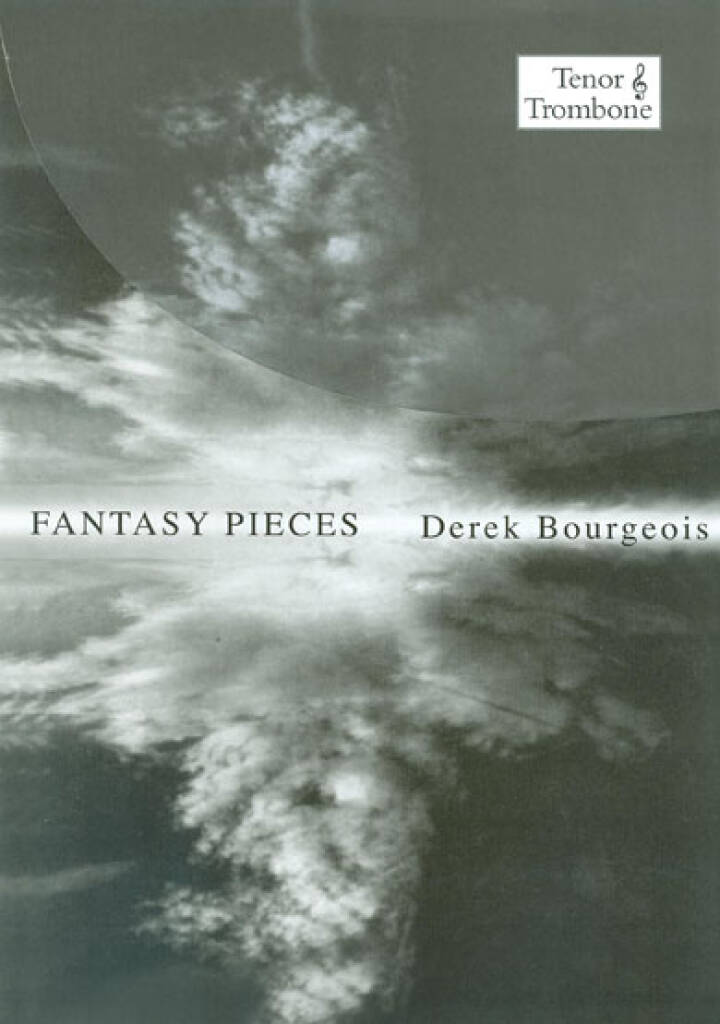 Bourgeois: Fantasy Pieces - Tenor Trombone