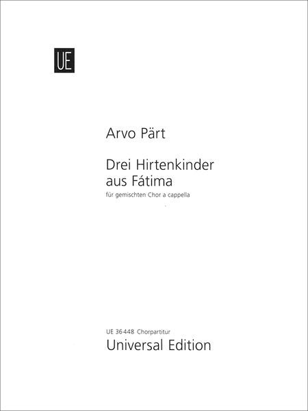 Pärt: Drei Hirtenkinder aus Fátima