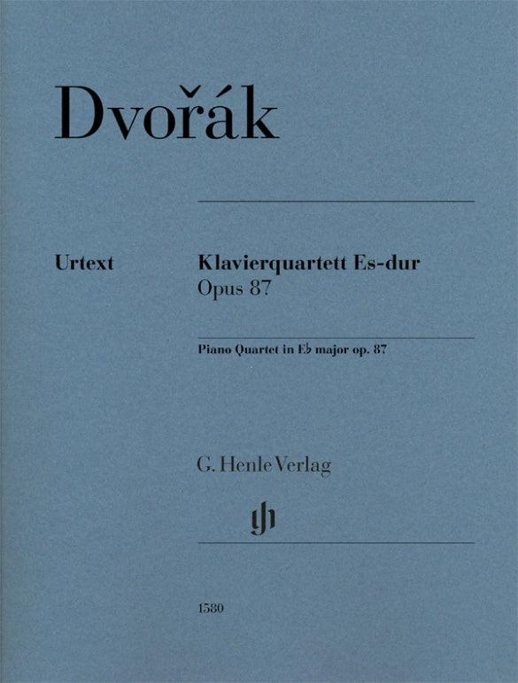 Dvořák: Piano Quartet in E-flat Major, Op. 87