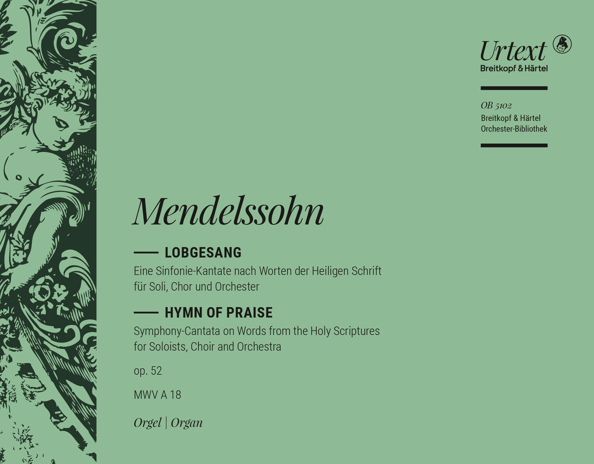 Mendelssohn: Lobgesang, MWV A 18, Op. 52