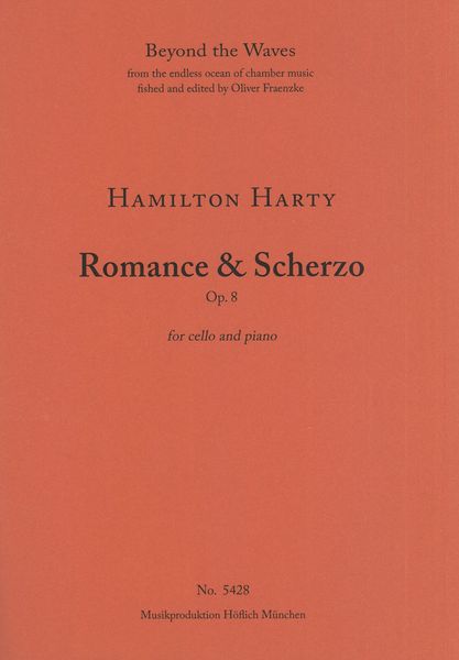 Harty: Romance & Scherzo, Op. 8