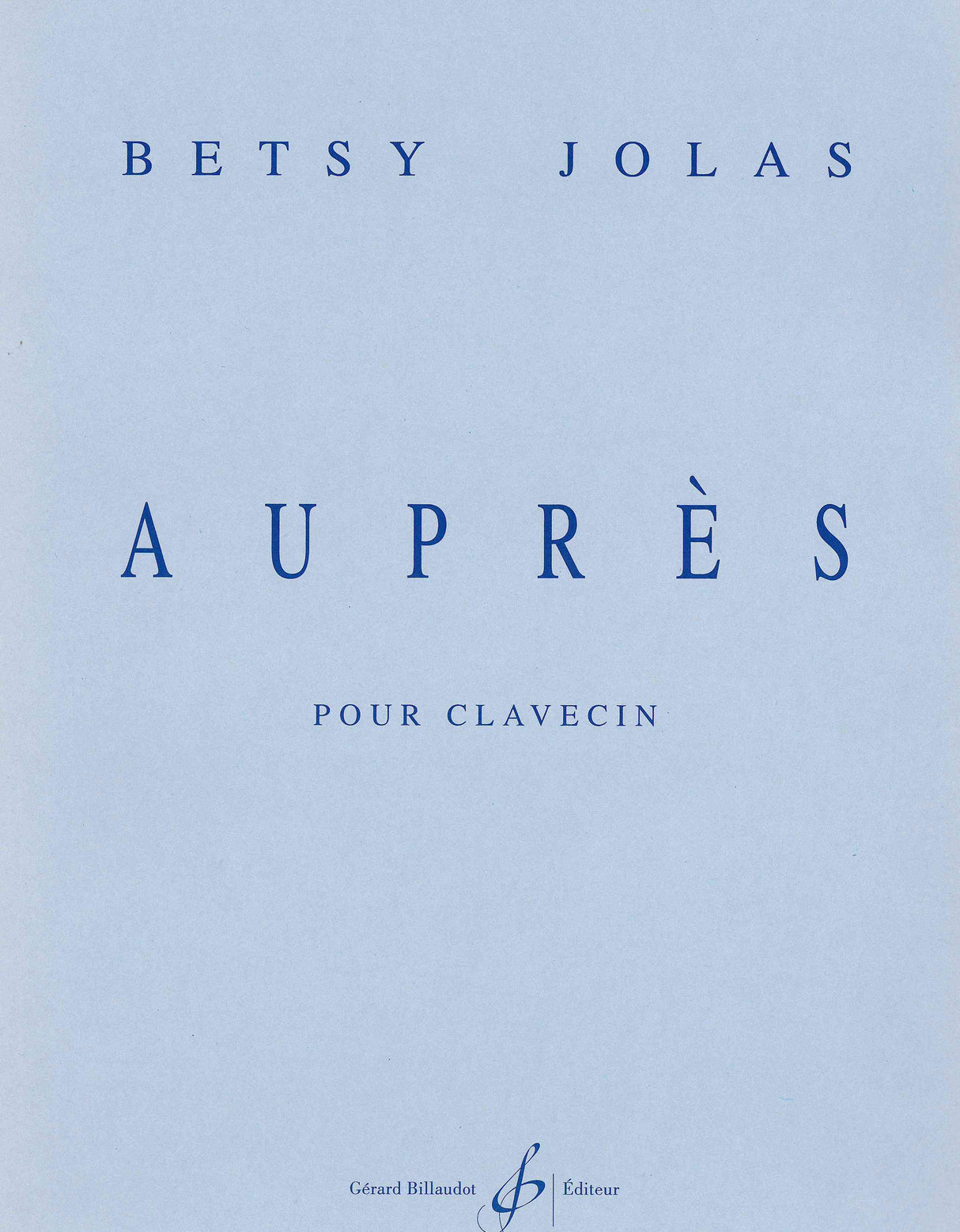 Jolas: Auprès