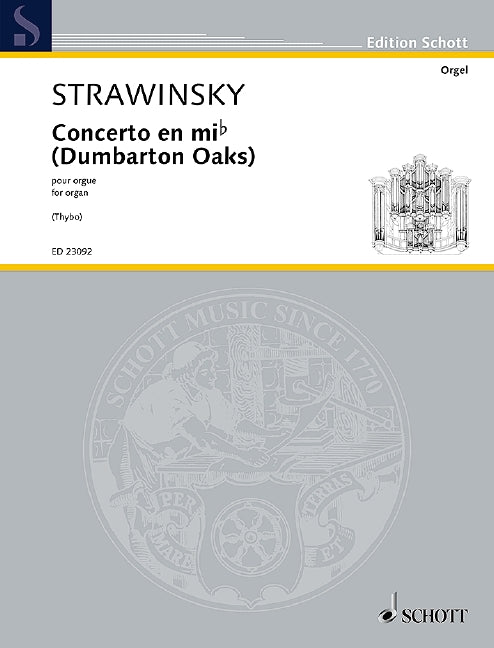 Stravinsky: "Dumbarton Oaks" (arr. for organ)
