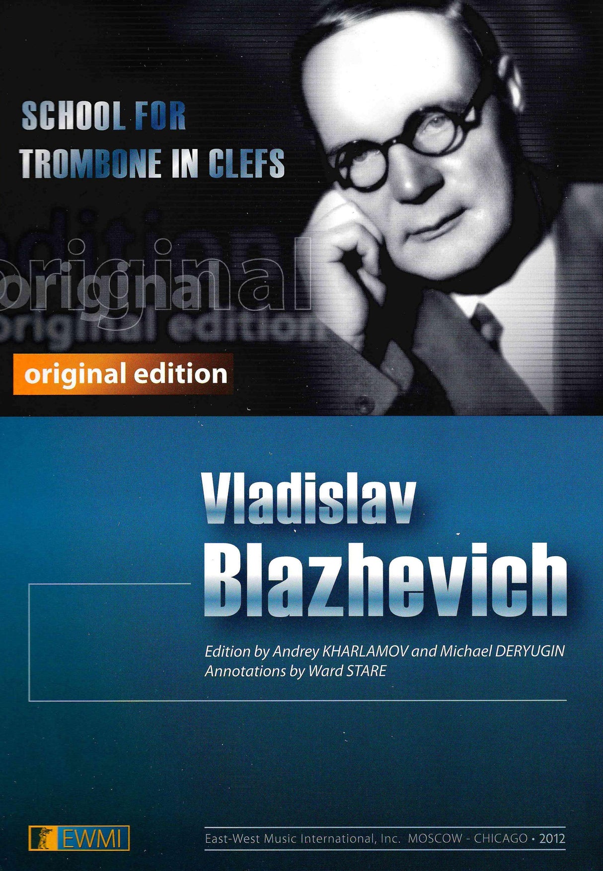 Blazhevich: School for Trombone in Clefs