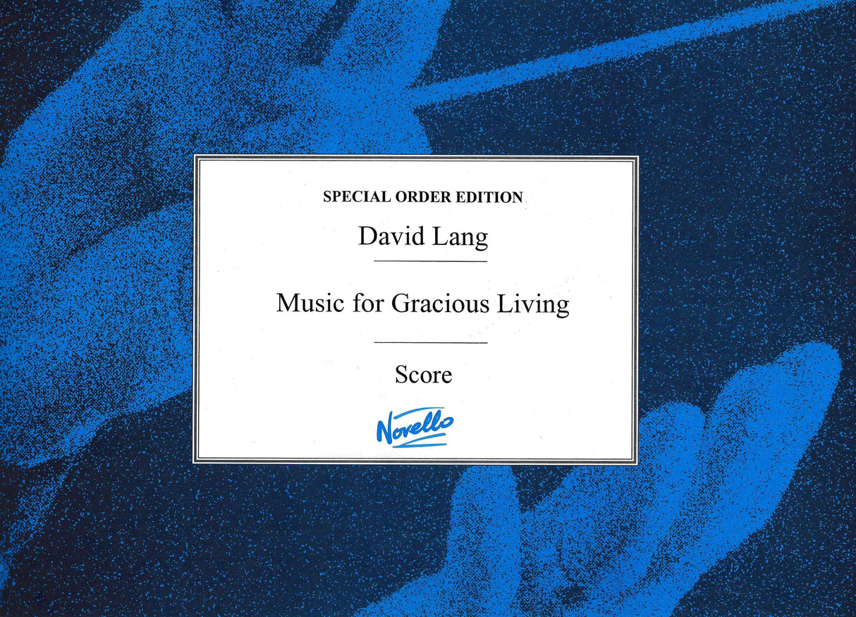 Lang: Music for Gracious Living