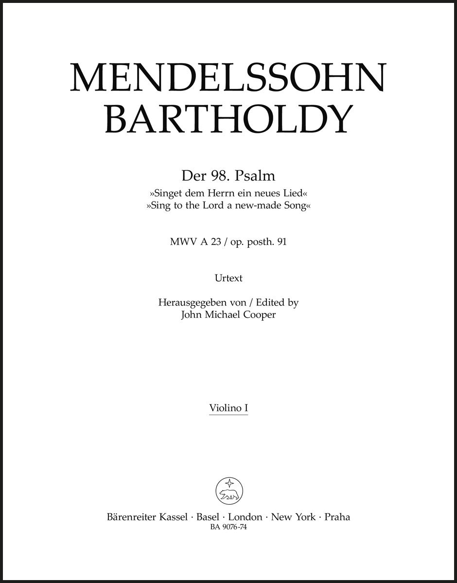 Mendelssohn: Psalm 98 - "Singet dem Herrn ein neues Lied", MWV A 23, Op. 91