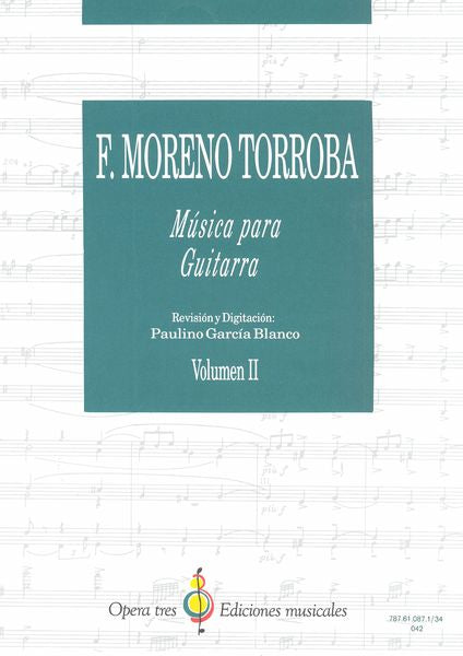 Moreno Torroba: Guitar Music - Volume 2