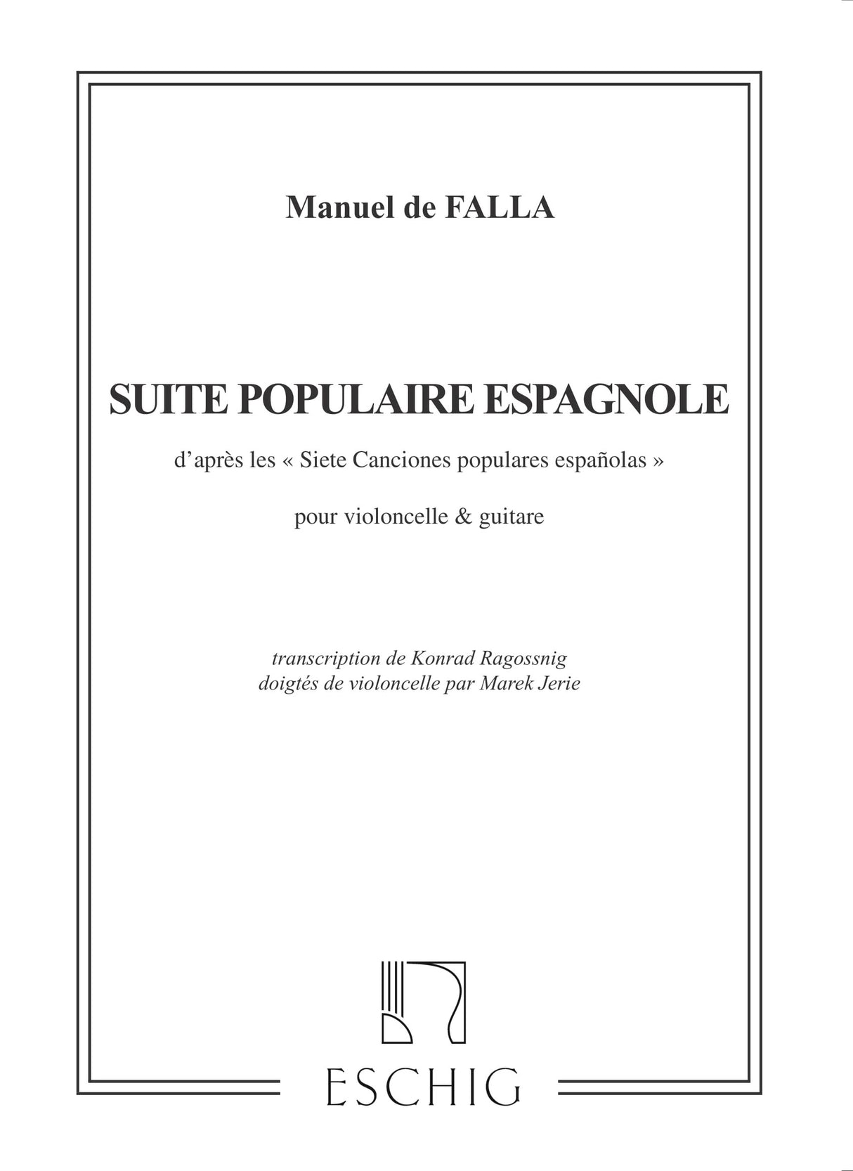 Falla: Suite Populaire Espagnole (arr. for cello & guitar)