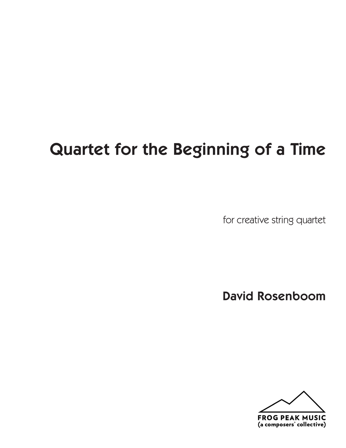 Rosenboom: Quartet for the Beginning of a Time