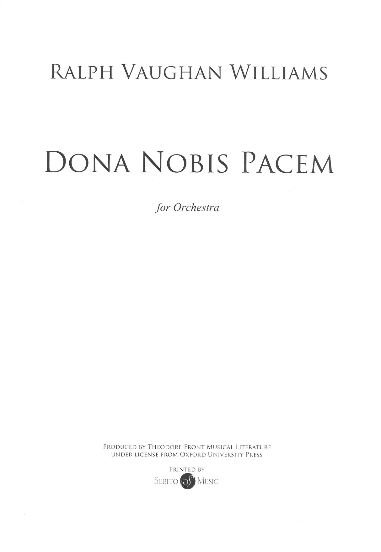 Vaughan Williams: Dona Nobis Pacem (Original Version)