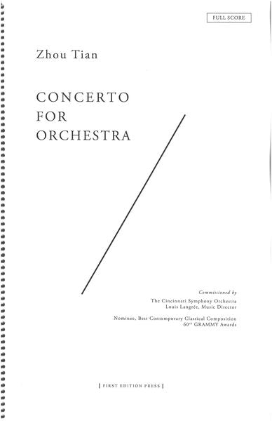 Zhou Tian: Concerto for Orchestra