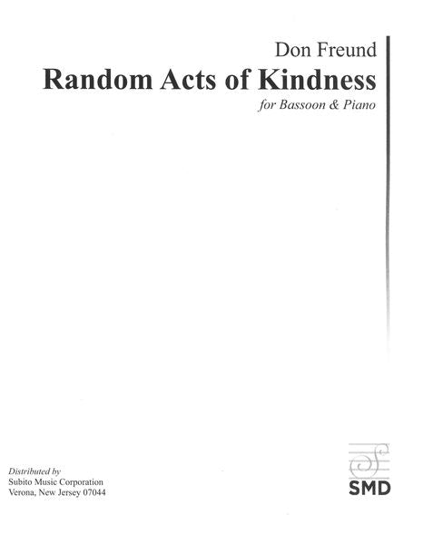Freund: Random Acts of Kindness (Version for Bassoon)