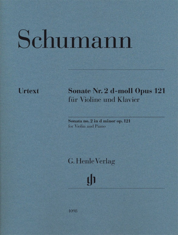 Schumann: Violin Sonata No. 2 in D Minor, Op. 121