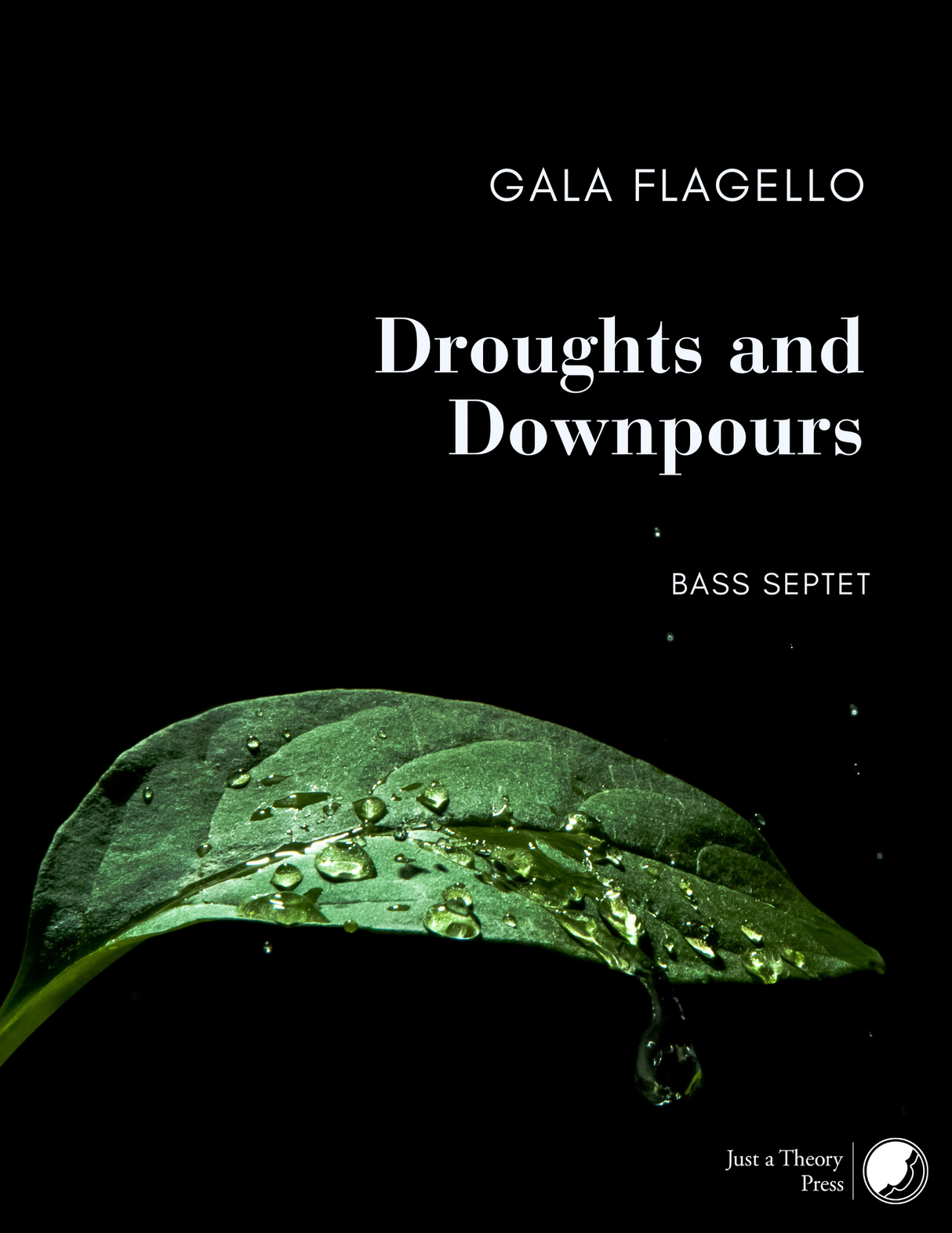 Flagello: Droughts and Downpours