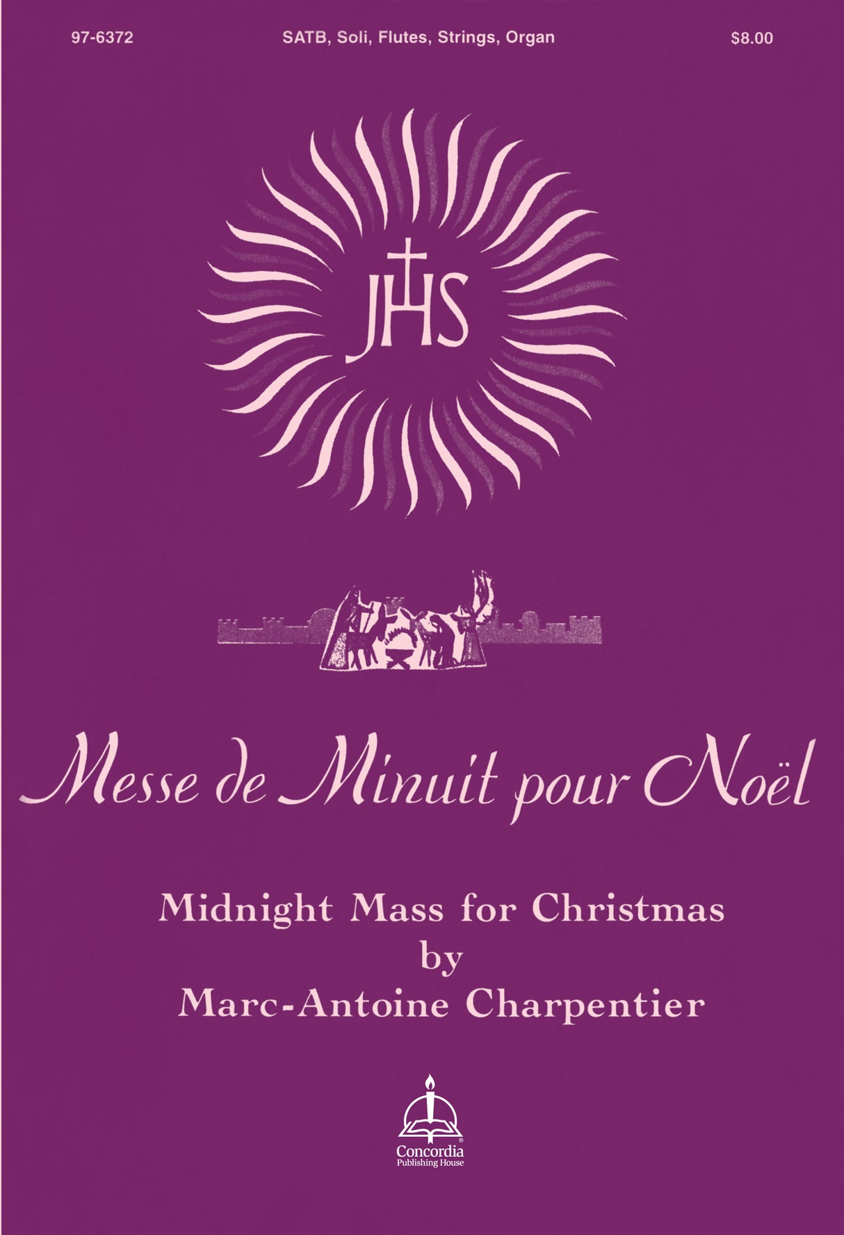 Charpentier: Messe de Minuit pour Noël