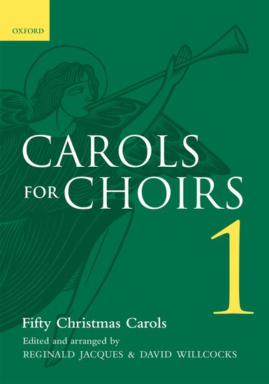 Carols for Choirs - Volume 1