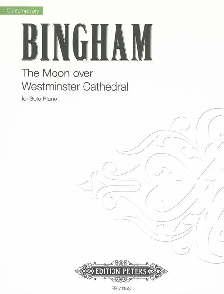 Bingham: The Moon over Westminster Cathedral