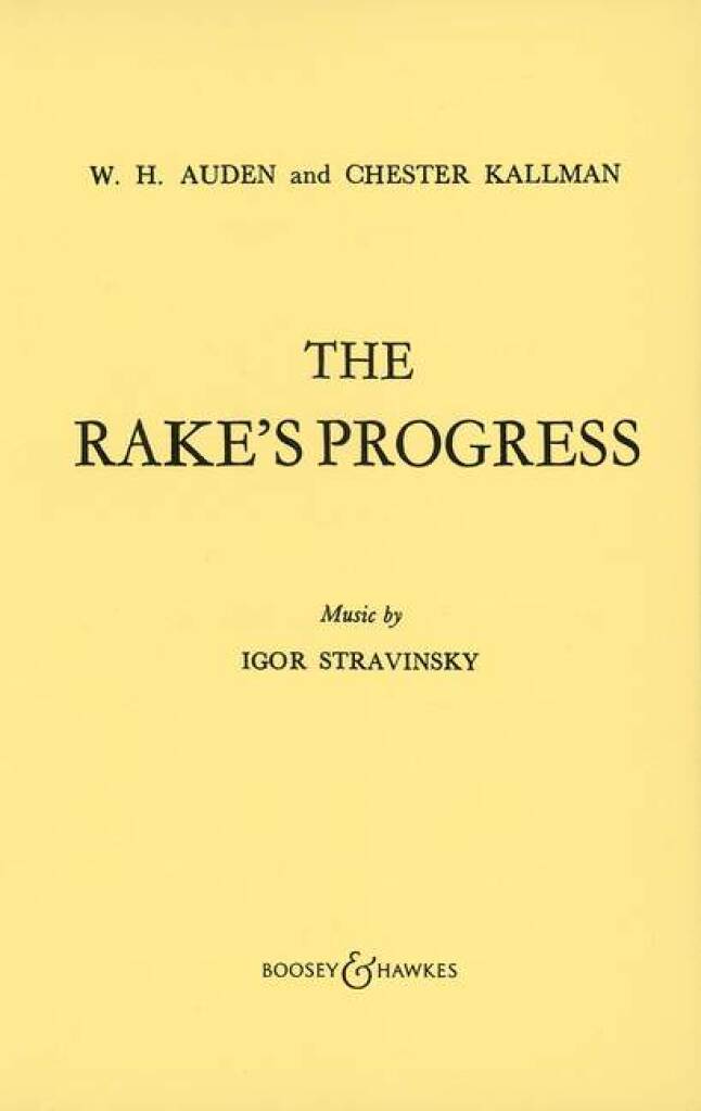 Stravinsky: The Rake's Progress
