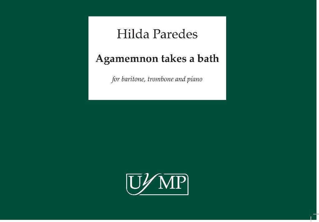 Paredes: Agamemnon Takes a Bath