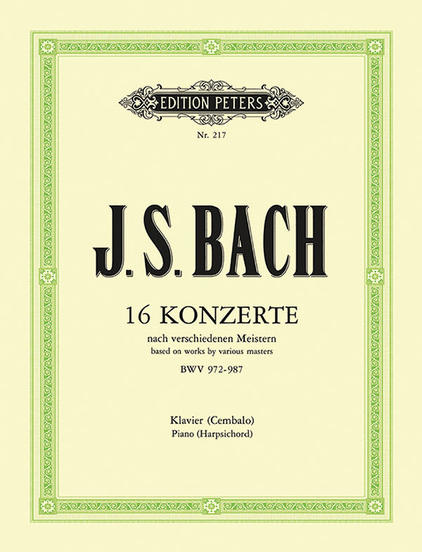 Bach: 16 Concerto Transcriptions after Various Composers, BWV 972–987