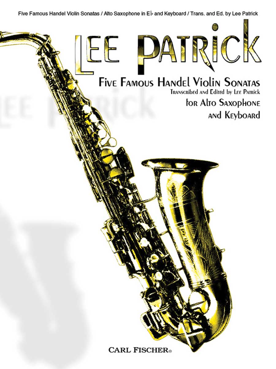 5 Famous Handel Sonatas (arr. for alto saxophone)