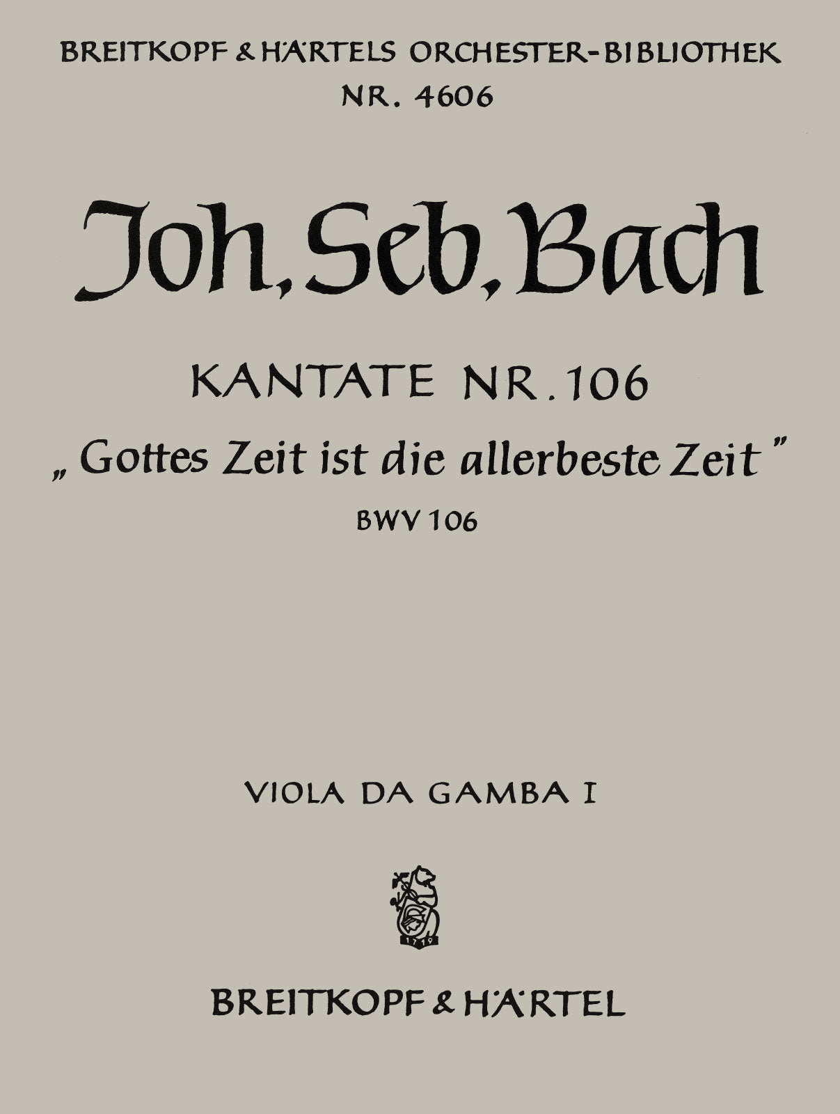 Bach: Gottes Zeit ist die allerbeste Zeit, BWV 106