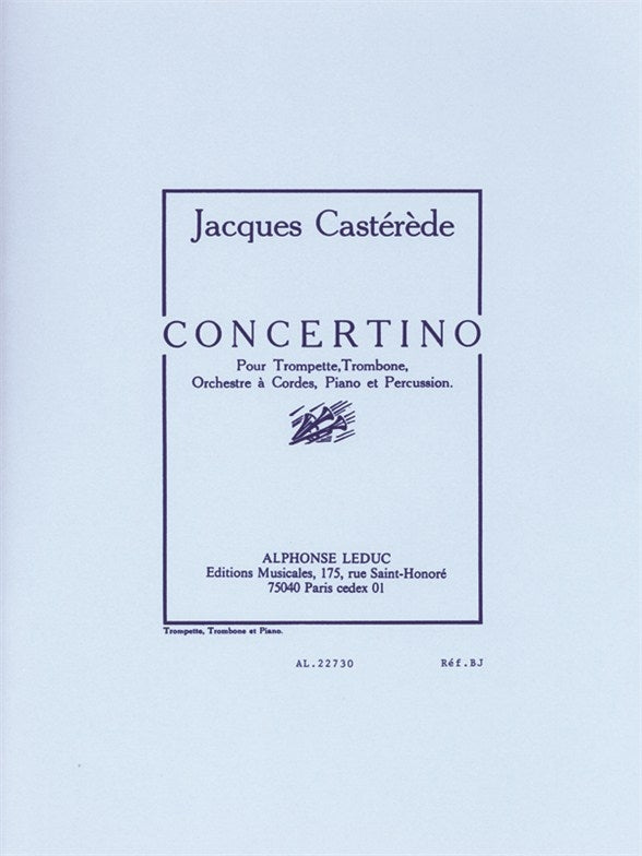 Castérède: Concertino for Trumpet, Trombone, String Orchestra, Piano and Percussion