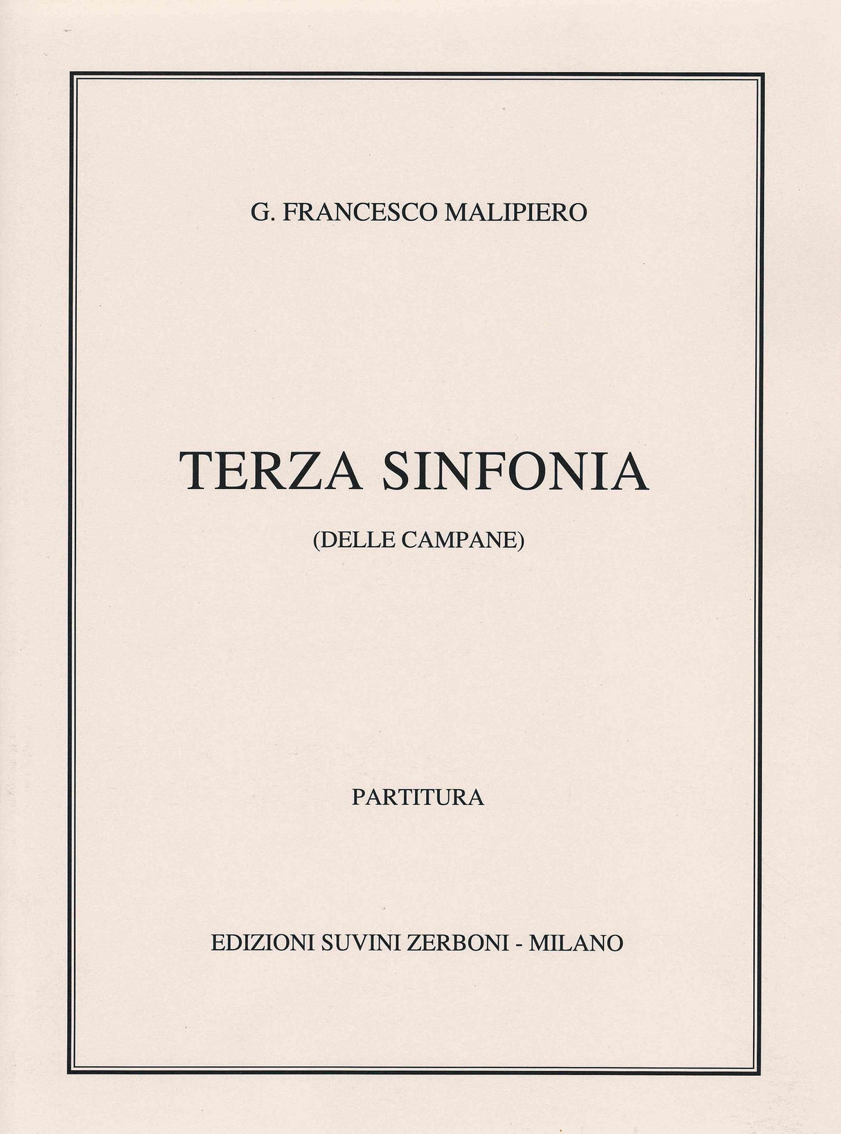 Malipiero: Terza Sinfonia
