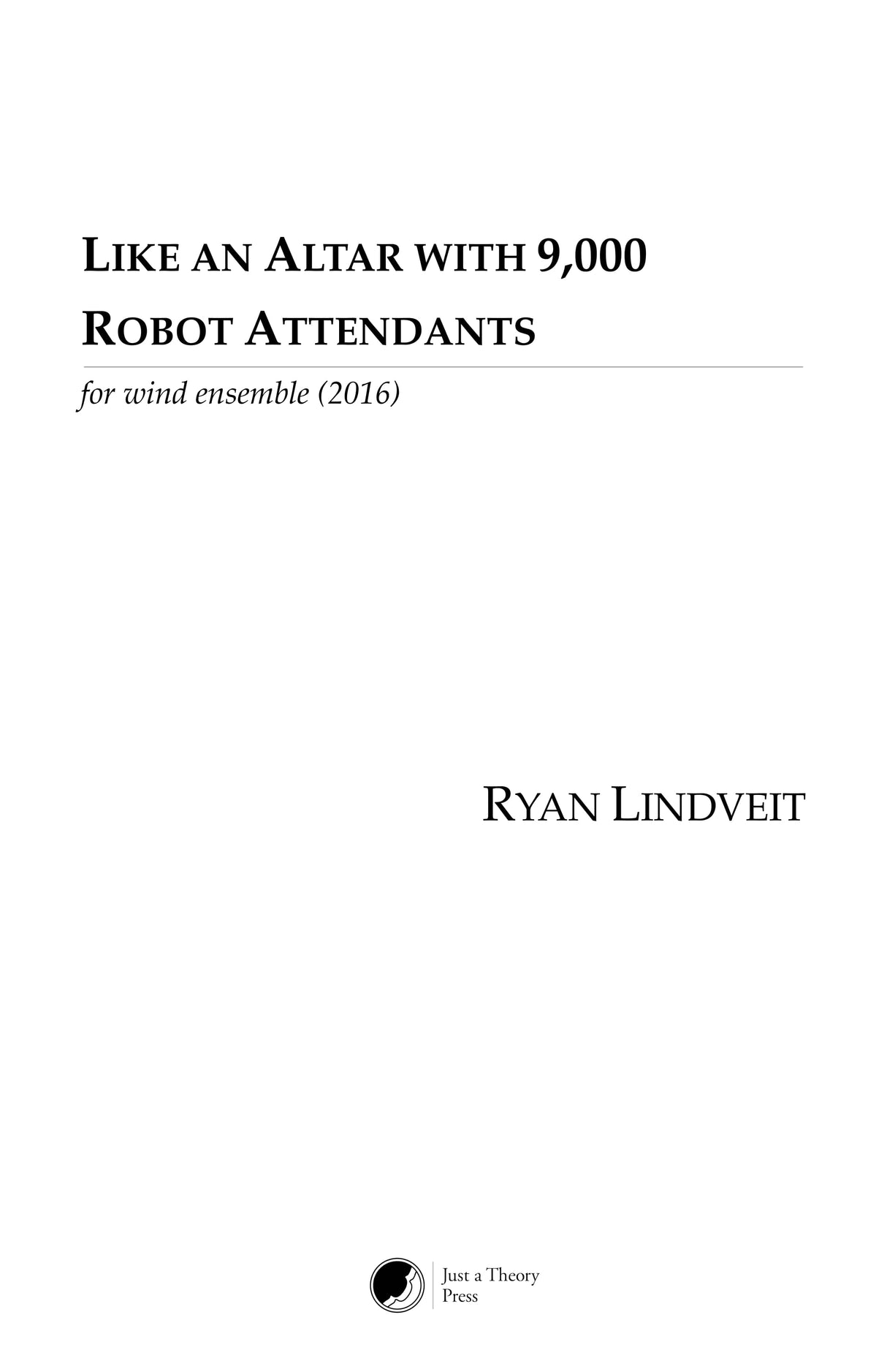 Lindveit: Like an Altar with 9,000 Robot Attendants