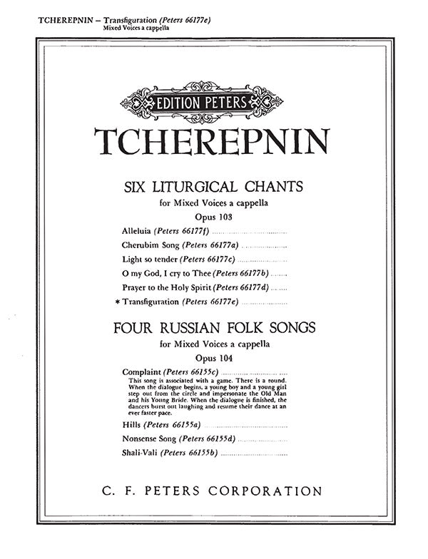 Tcherepnin: Six Liturgical Chants, No. 5: Transfiguration
