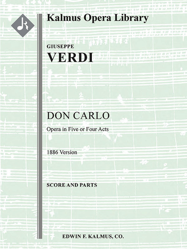 Verdi: Don Carlo (1886 version)