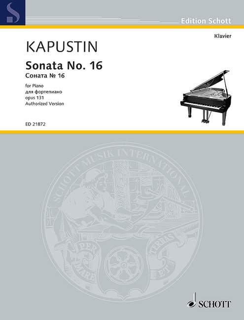 Kapustin: Piano Sonata No. 16, Op. 131