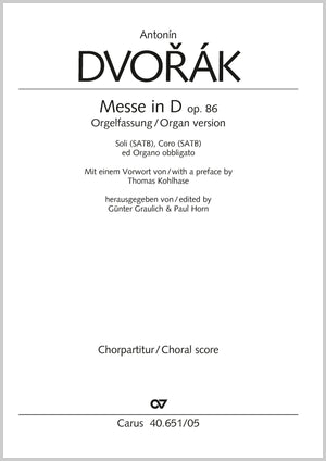 Dvořák: Mass in D Major, Op. 86 (Organ Version)