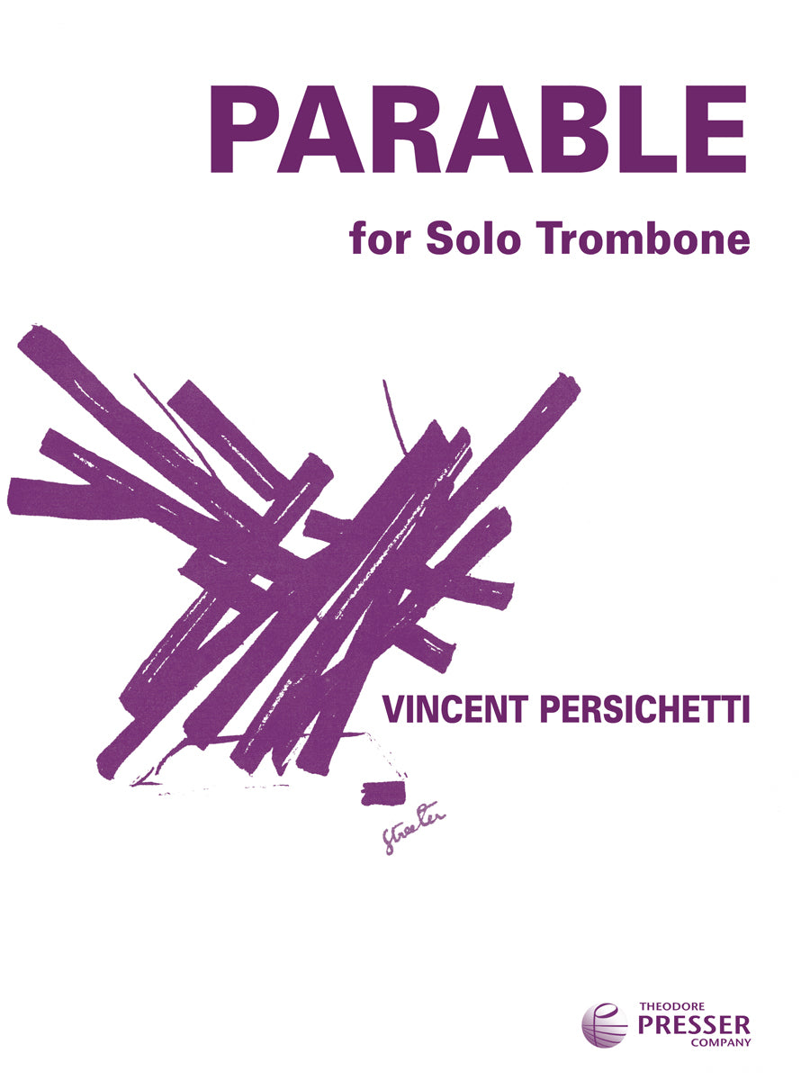 Persichetti: Parable XVIII for Solo Trombone, Op. 133