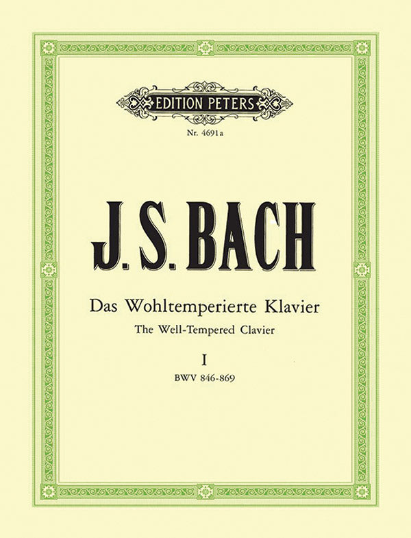 Bach: The Well-Tempered Clavier - Book 1, BWV 846-869