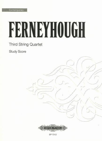 Ferneyhough: String Quartet No. 3