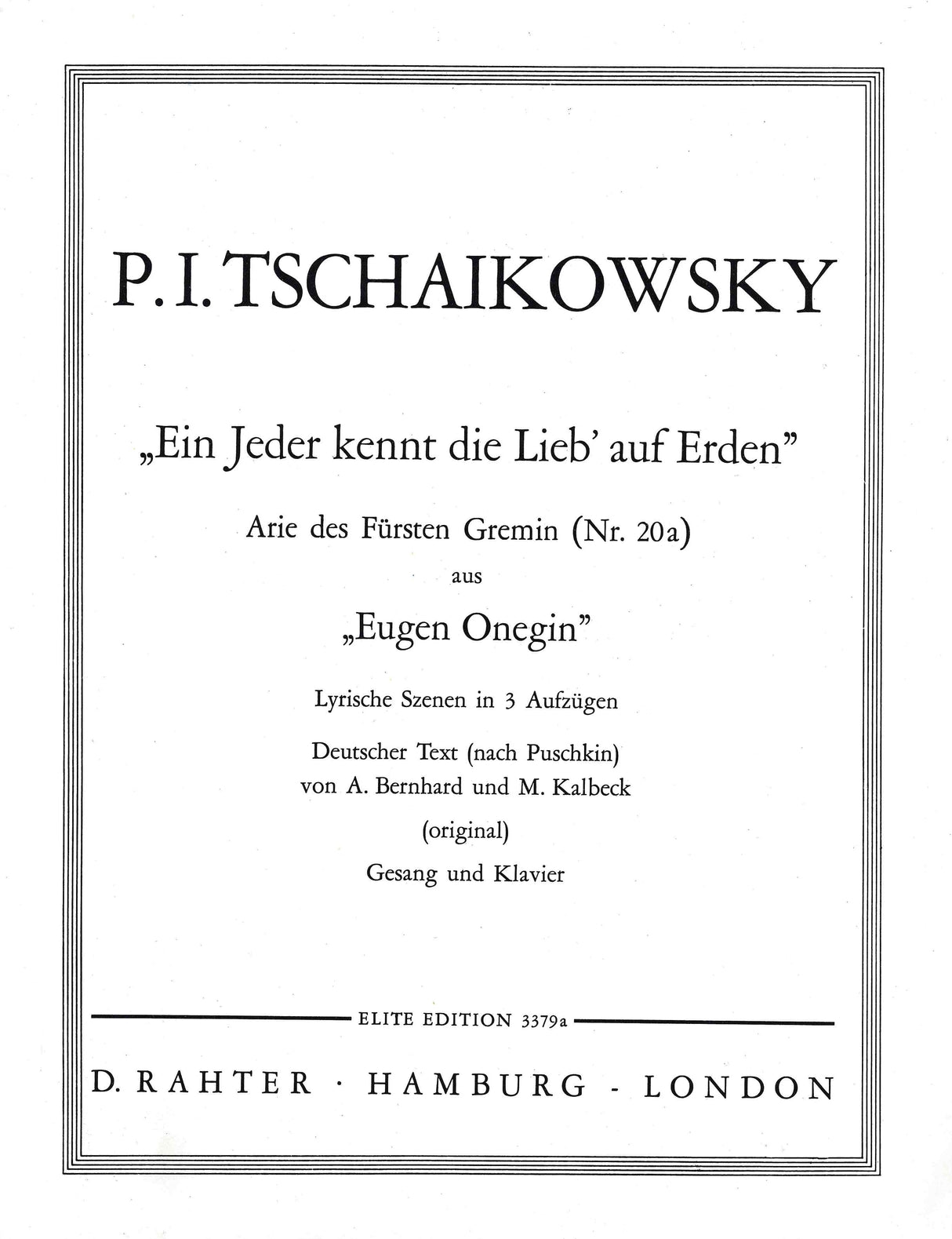 Tchaikovsky: Gremin's Aria in G-Flat Major, Op. 24, No. 20a