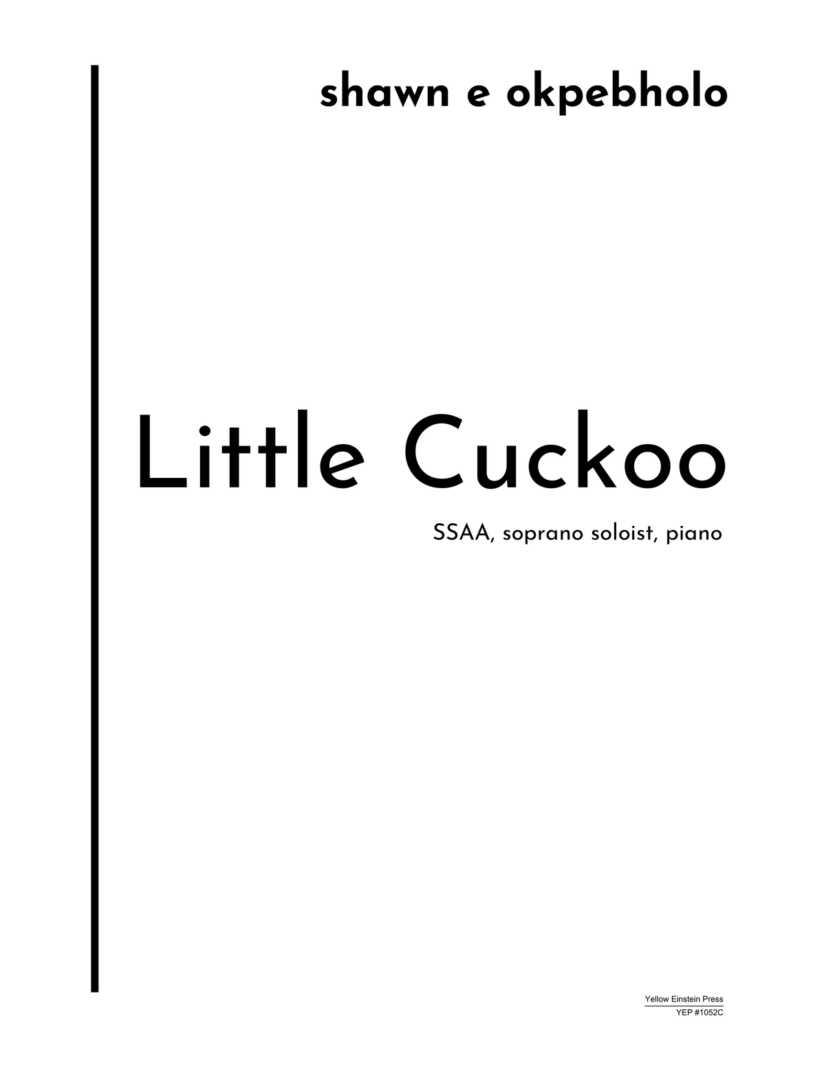 Okpebholo: Little Cuckoo