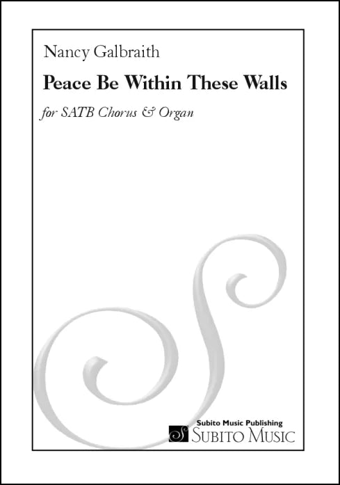 Galbraith: Peace Be Within These Walls