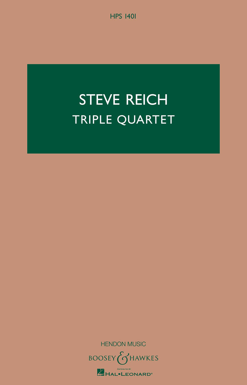Reich: Triple Quartet - Version for String Quartet and Tape
