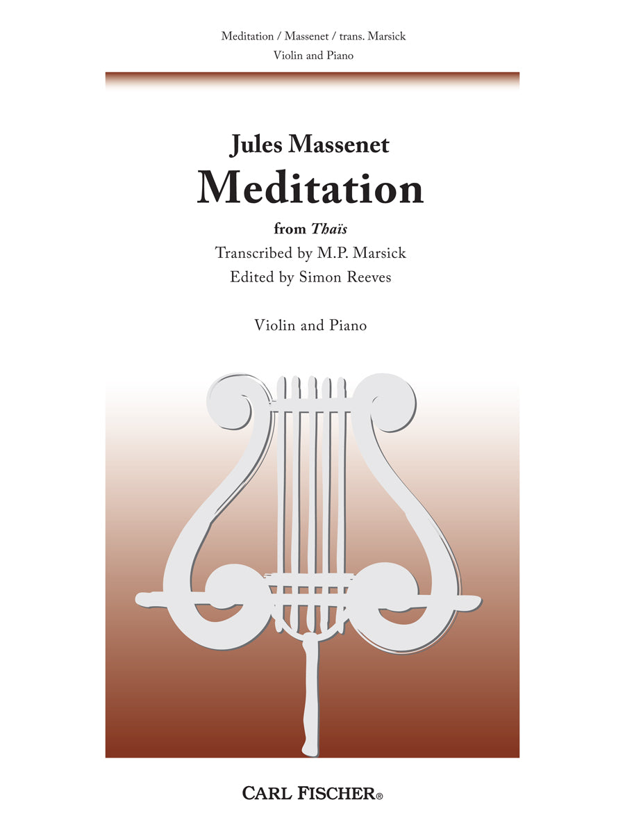 Massenet: Méditation from Thaïs (arr. for violin)