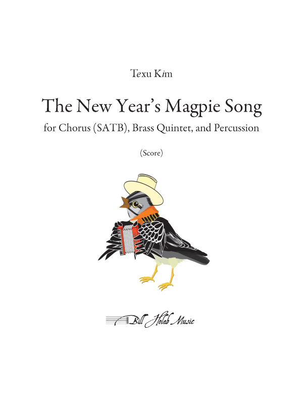 T. Kim: The New Year's Magpie Song