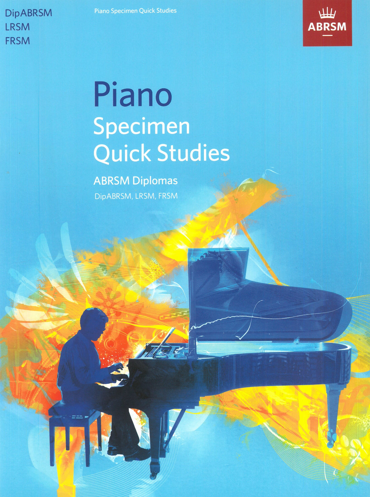 ABRSM Piano Specimen Quick Studies - Diplomas (DipABRSM, LRSM, FRSM)