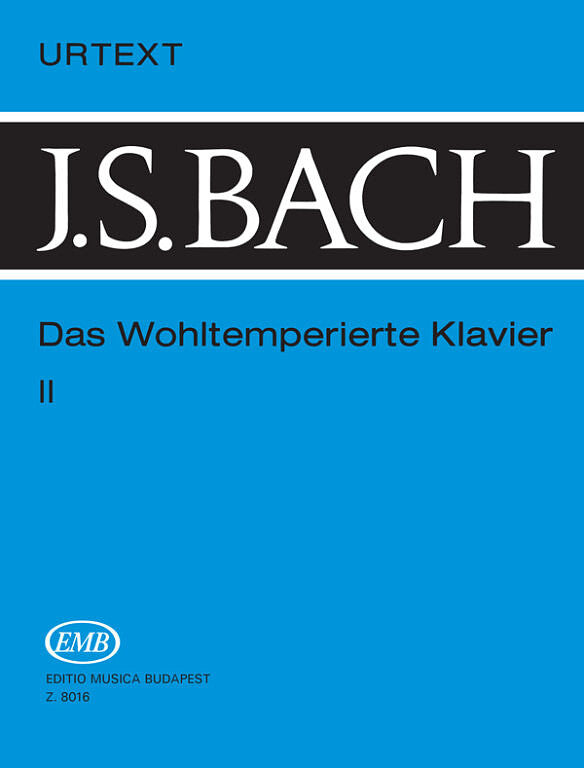 Bach: The Well Tempered Clavier - Book 2 (BWV 870-893)
