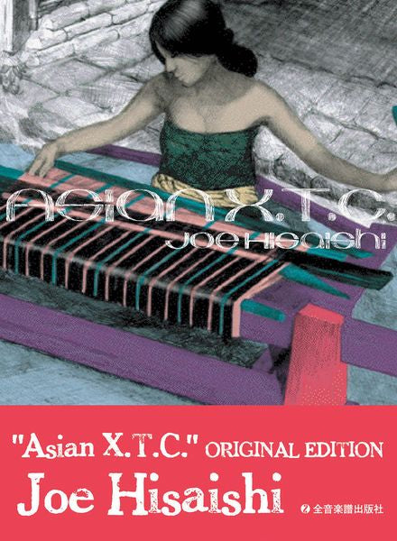 Hisaishi: Asian X.T.C.