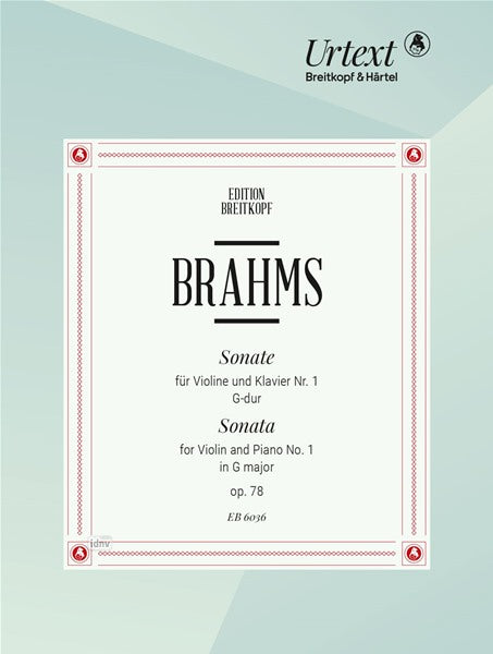 Brahms: Violin Sonata in G Major, Op. 78