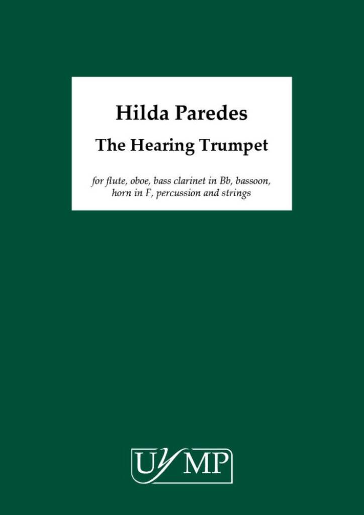 Paredes: The Hearing Trumpet